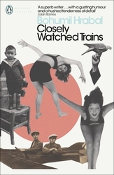 Book cover of Closely Watched Trains by Bohumil Hrabal