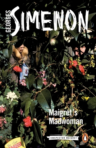 Book cover of Maigret's Madwoman by Georges Simenon