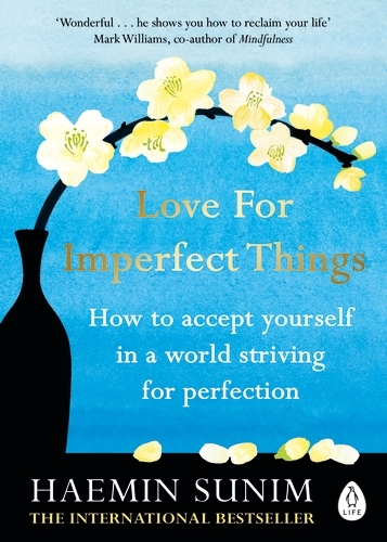 Book cover of Love for Imperfect Things by Haemin Sunim