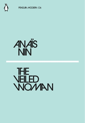 Book cover of The Veiled Woman by Anaïs Nin