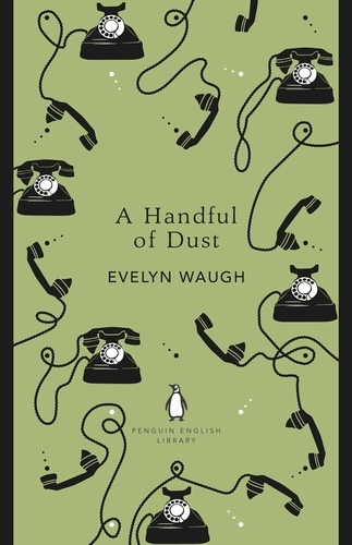 Book cover of A Handful of Dust by Evelyn Waugh