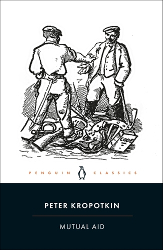 Book cover of Mutual Aid by Peter Kropotkin