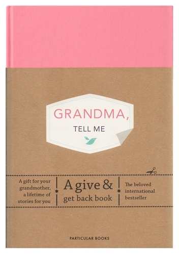 Book cover of Grandma, Tell Me by Elma van Vliet