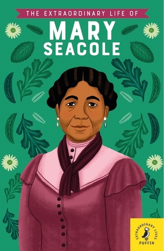 Book cover of The Extraordinary Life of Mary Seacole by Naida Redgrave