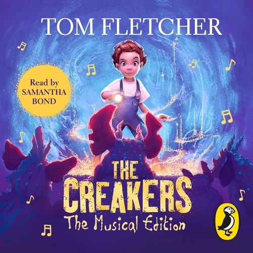 Book cover of The Creakers by Tom Fletcher