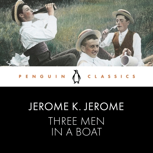Book cover of Three Men in a Boat by Jerome K. Jerome