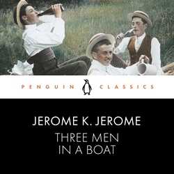 Book cover of Three Men in a Boat by Jerome K. Jerome