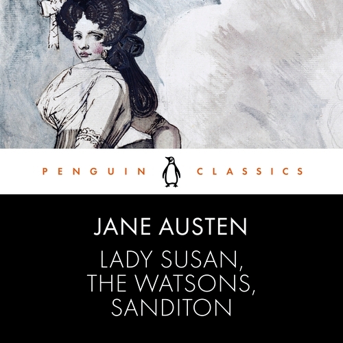 Book cover of Lady Susan, the Watsons, Sanditon by Jane Austen