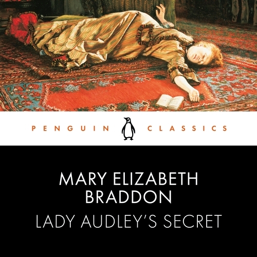 Book cover of Lady Audley's Secret by Mary Elizabeth Braddon