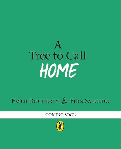 Book cover of A Tree to Call Home by Helen Docherty