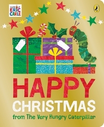 Book cover of Happy Christmas from The Very Hungry Caterpillar by Eric Carle