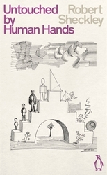 Book cover of Untouched By Human Hands by Robert Sheckley