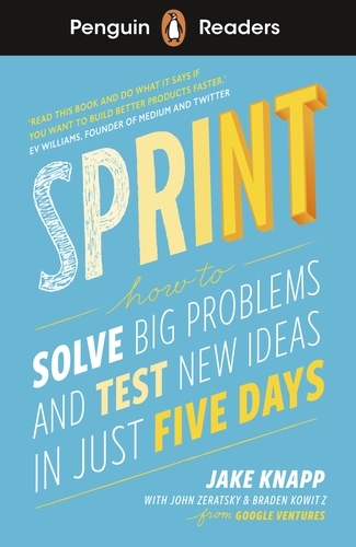 Book cover of Penguin Readers Level 6: Sprint (ELT Graded Reader) by Jake Knapp, John Zeratsky, Braden Kowitz