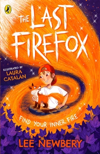 Book cover of #1 - The Last Firefox by Lee Newbery