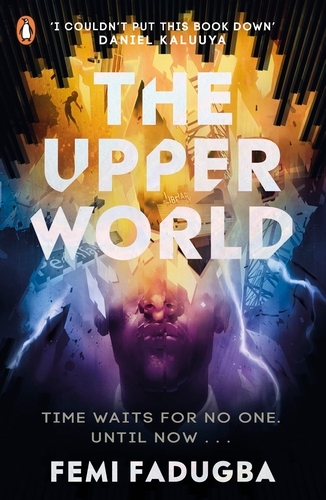 Book cover of #1 - The Upper World by Femi Fadugba