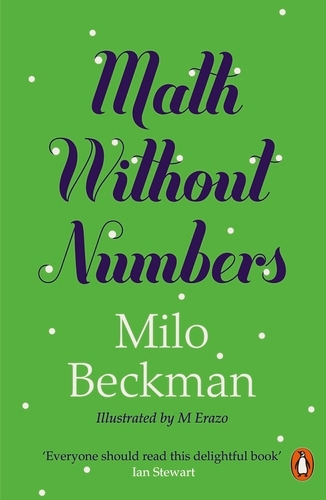 Book cover of Math Without Numbers by Milo Beckman