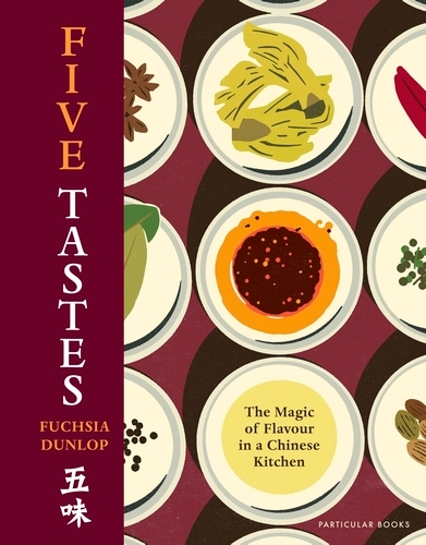 Book cover of Five Tastes by Fuchsia Dunlop