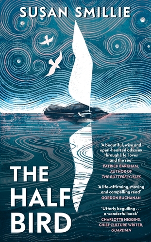 Book cover of The Half Bird by Susan Smillie