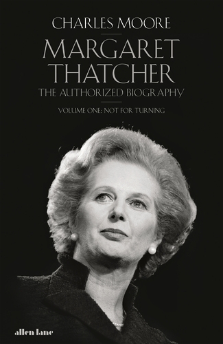 Book cover of #1 - Margaret Thatcher by Charles Moore