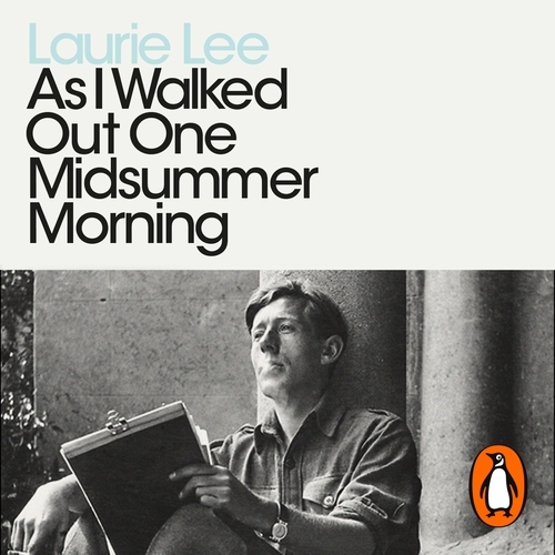 Book cover of As I Walked Out One Midsummer Morning by Laurie Lee