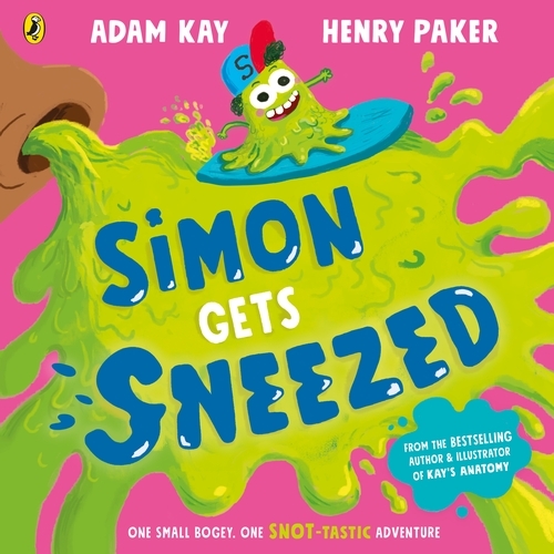 Book cover of Simon Gets Sneezed by Adam Kay