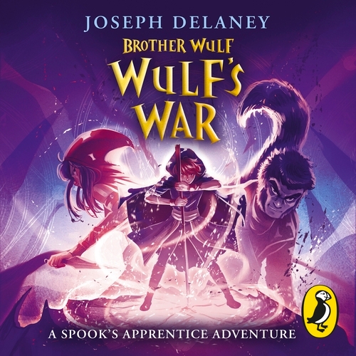 Book cover of Brother Wulf: Wulf's War by Joseph Delaney