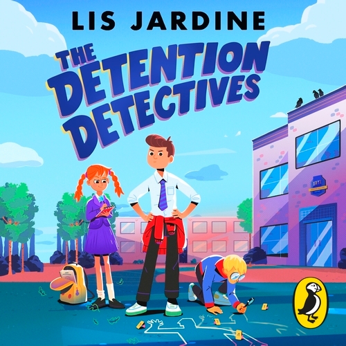 Book cover of The Detention Detectives by Lis Jardine