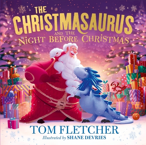 Book cover of The Christmasaurus and the Night Before Christmas by Tom Fletcher
