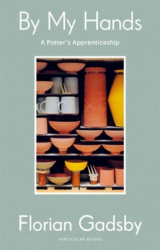 Book cover of By My Hands by Florian Gadsby