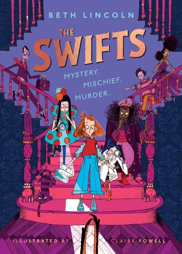 Book cover of The Swifts by Beth Lincoln