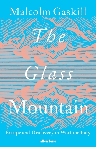 Book cover of The Glass Mountain by Malcolm Gaskill