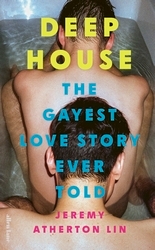 Book cover of Deep House by Jeremy Atherton Lin
