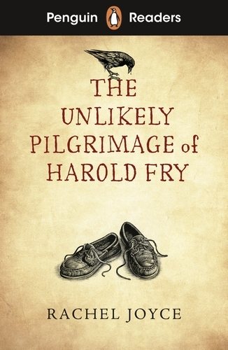 Book cover of Penguin Readers Level 5: The Unlikely Pilgrimage of Harold Fry (ELT Graded Reader) by Rachel Joyce