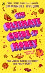 Book cover of The Ultimate Guide to Money by Emmanuel Asuquo