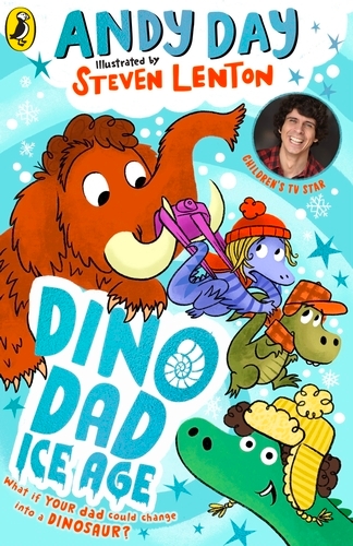 Book cover of #2 - Dino Dad: Ice Age by Andy Day