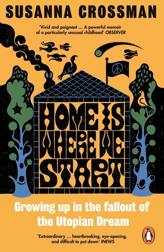 Book cover of Home Is Where We Start by Susanna Crossman