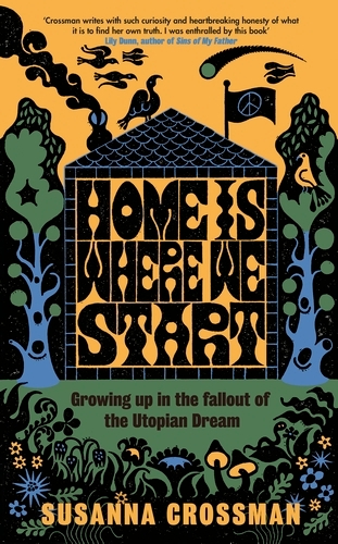 Book cover of Home Is Where We Start by Susanna Crossman