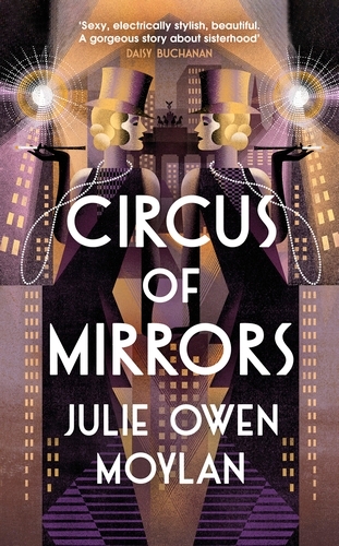 Book cover of Circus of Mirrors by Julie Owen Moylan