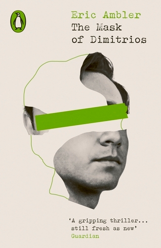Book cover of The Mask of Dimitrios by Eric Ambler