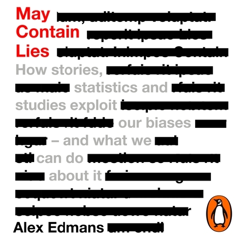 Book cover of May Contain Lies by Alex Edmans