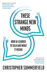 Book cover of These Strange New Minds by Christopher Summerfield