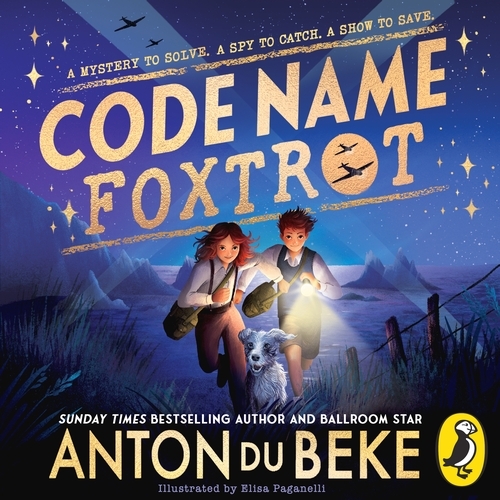 Book cover of Code Name Foxtrot by Anton Du Beke