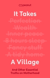 Book cover of It Takes a Village by Peanut