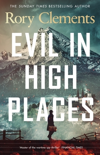 Book cover of Evil in High Places by Rory Clements