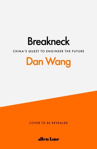 Book cover of Breakneck by Dan Wang