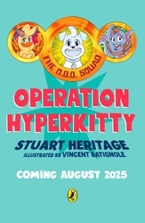 Book cover of The O.D.D. Squad: Operation Hyperkitty by Stuart Heritage