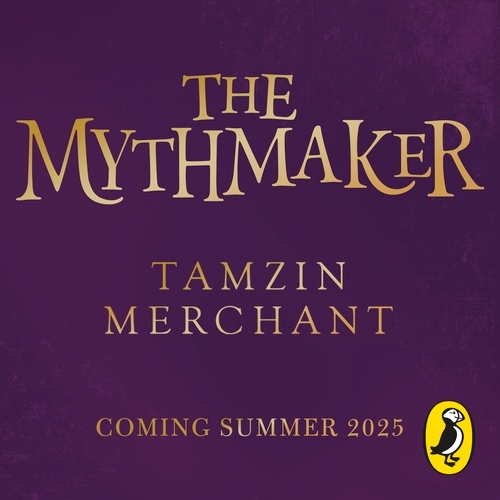 Book cover of The Mythmakers by Tamzin Merchant