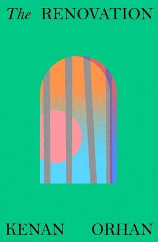 Book cover of The Renovation by Kenan Orhan
