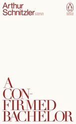 Book cover of A Confirmed Bachelor by Arthur Schnitzler