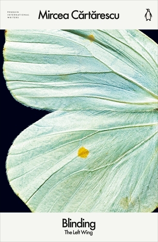 Book cover of Blinding: The Left Wing by Mircea Cartarescu